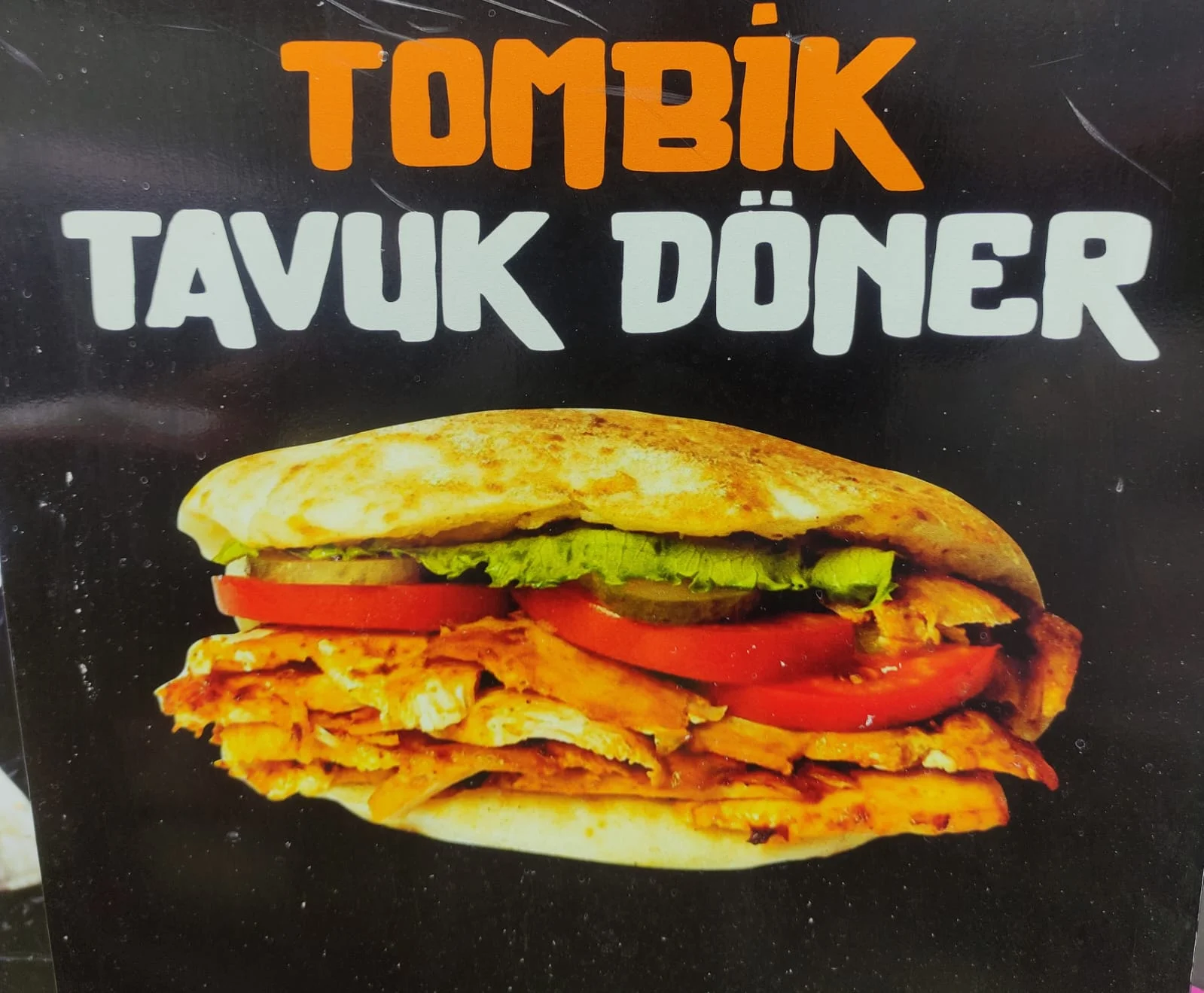 TOMBİK TAVUK DÖNER