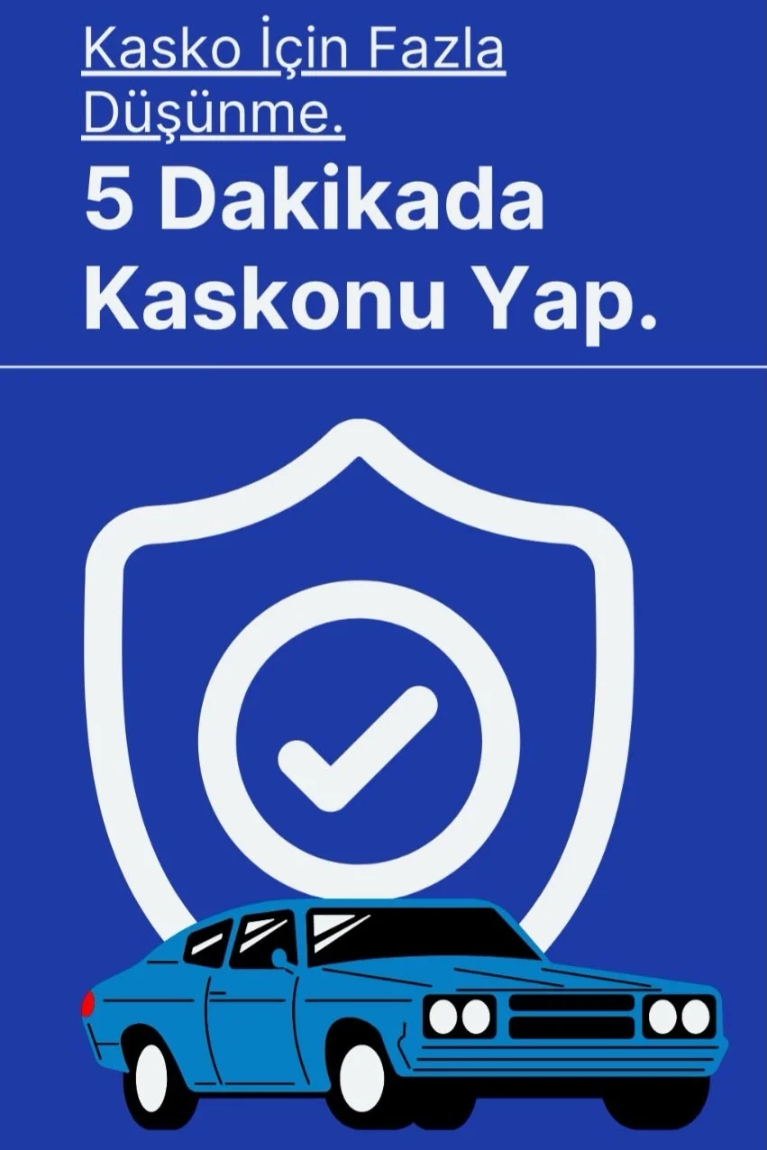 Kasko Sigortası