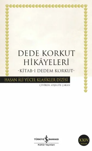Dede Korkut Hikâyeleri – Kitab-ı Dedem Korkut