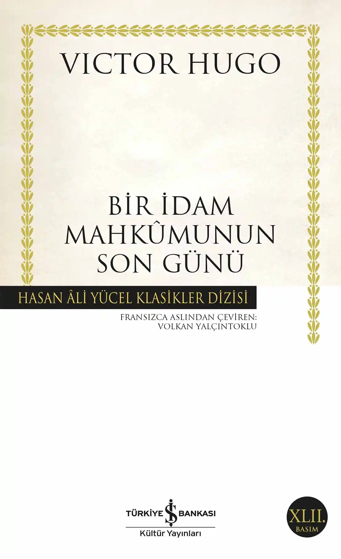 Bir İdam Mahkûmunun Son Günü Victor Hugo